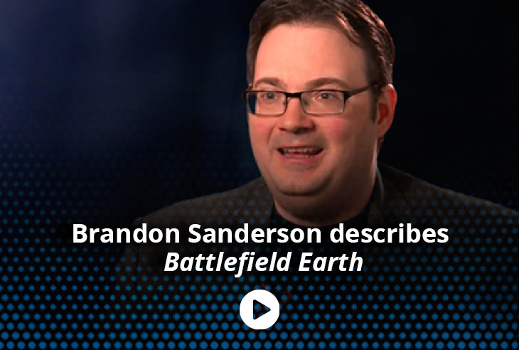 Brandon Sanderson describes Battlefield Earth